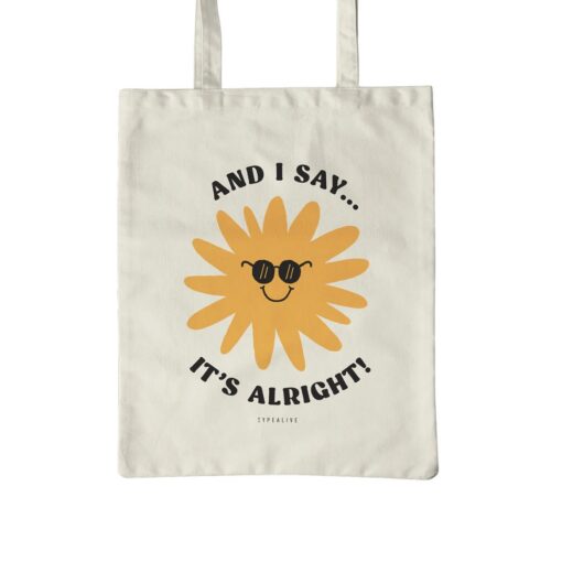 typealive Tote And I Say