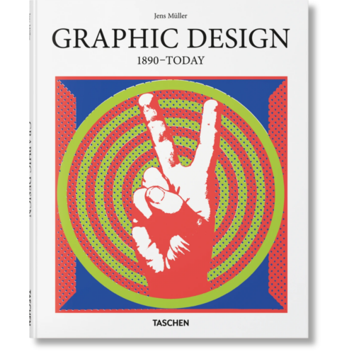 TASCHEN Graphic Design. 1890–Today raamat kõvakaaneline raamat valgel taustal